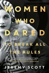 Book cover of Women Who Dared by Jeremy Scott