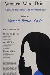 Book cover of Women Who Drink by Vasanti Burtle