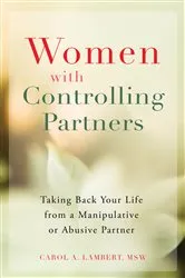 Book cover of Women with Controlling Partners by Carol A Lambert