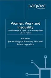 Book cover of Women, Work and Inequality by J. Gregory