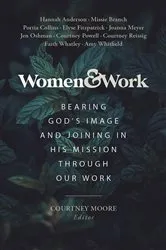 Book cover of Women & Work by Courtney Moore