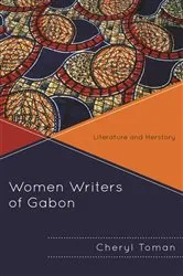 Book cover of Women Writers of Gabon by Cheryl Toman