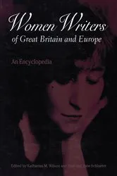 Book cover of Women Writers of Great Britain and Europe by Katharina M. Wilson
