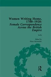 Book cover of Women Writing Home, 1700-1920 Vol 4 by Klaus Stierstorfer