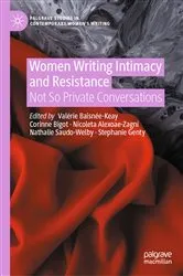 Book cover of Women Writing Intimacy and Resistance by Valérie Baisnée-Keay