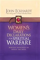 Book cover of Women's Daily Declarations for Spiritual Warfare by John Eckhardt