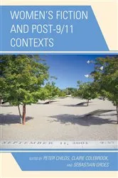 Book cover of Women's Fiction and Post-9/11 Contexts by Unknown
