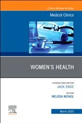 Book cover of Women's Health, An Issue of Medical Clinics of North America, E-Book by Mcneil MD, MPH, MACP, Melissa