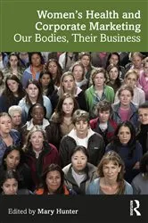 Book cover of Women's Health and Corporate Marketing by Mary Hunter