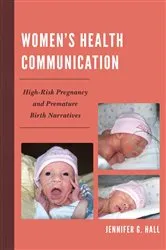 Book cover of Women’s Health Communication by Unknown