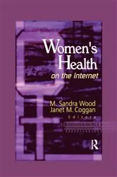 Book cover of Women's Health on the Internet by Janet M Coggan