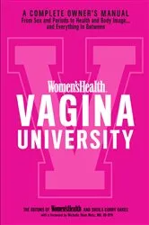 Book cover of Women's Health Vagina University by Editors of Women's Health Maga