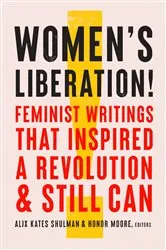 Book cover of Women's Liberation! by Alix Kates Shulman