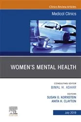Book cover of Women's Mental Health, An Issue of Medical Clinics of North America, An Issue of Medical Clinics of North America by Susan G. Kornstein MD