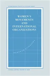 Book cover of Womenâ€™s Movements and International Organizations by Deborah Stienstra