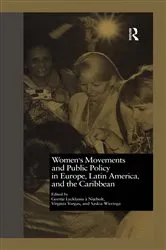 Book cover of Women's Movements and Public Policy in Europe, Latin America, and the Caribbean by Geertje A. Nijeholt