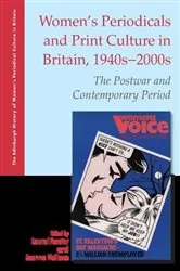 Book cover of Women's Periodicals and Print Culture in Britain, 1940s-2000s by Laurel Forster