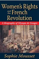 Book cover of Women's Rights and the French Revolution by Sophie Mousset