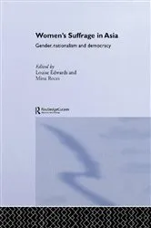 Book cover of Women's Suffrage in Asia by Louise Edwards