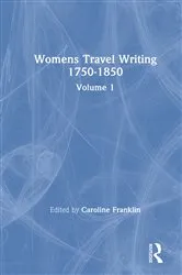 Book cover of Women's Travel Writing, 1750-1850 by Caroline Franklin
