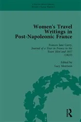 Book cover of Women's Travel Writings in Post-Napoleonic France, Part I Vol 2 by Stephen Bending