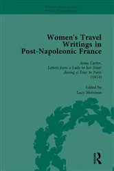 Book cover of Women's Travel Writings in Post-Napoleonic France, Part I Vol 4 by Stephen Bending