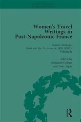 Book cover of Women's Travel Writings in Post-Napoleonic France, Part II vol 8 by Stephen Bending