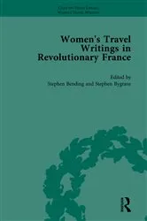Book cover of Women's Travel Writings in Revolutionary France, Part II vol 5 by Stephen Bending
