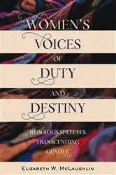 Book cover of Women’s Voices of Duty and Destiny by Unknown