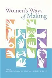 Book cover of Women’s Ways of Making by Unknown