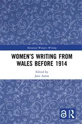 Book cover of Women’s Writing from Wales before 1914 by Jane Aaron