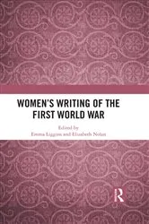 Book cover of Women's Writing of the First World War by Emma Liggins