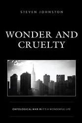 Book cover of Wonder and Cruelty by Steven Johnston