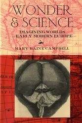 Book cover of Wonder and Science by Mary Baine Campbell