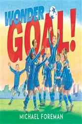 Book cover of Wonder Goal! by Michael Foreman