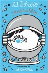 Book cover of Wonder: Illustrated Edition by R. J. Palacio