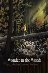 Book cover of Wonder in the Woods by Abigail Dragan