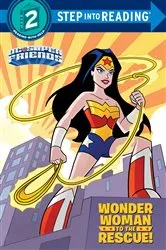 Book cover of Wonder Woman to the Rescue! (DC Super Friends) by Courtney Carbone