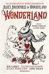 Book cover of Wonderland: An Anthology by Marie O'Regan