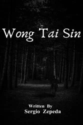 Book cover of Wong Tai Sin by Sergio Zepeda