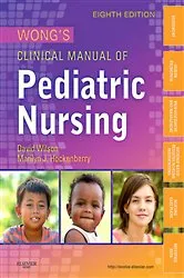 Book cover of Wong's Clinical Manual of Pediatric Nursing (8th ed.) by Hockenberry PhD, RN, PPCNP-BC, FAAN, Marilyn J.
