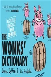 Book cover of Wonks' Dictionary by James Jeffrey
