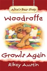 Book cover of Woodroffe Growls Again by Rikey Austin