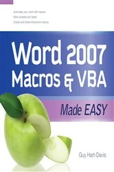 Book cover of Word 2007 Macros & VBA Made Easy by Guy Hart-Davis