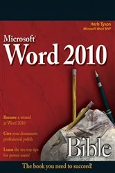 Book cover of Word 2010 Bible (3rd ed.) by Herb Tyson