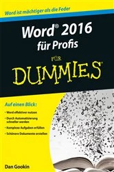 Book cover of Word 2016 für Profis für Dummies by Dan Gookin