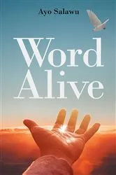 Book cover of Word Alive by Ayo Salawu
