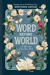 Book cover of Word before World by Gretchen Saffles
