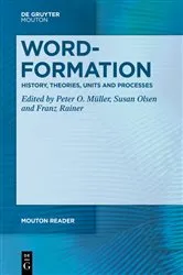 Book cover of Word-Formation - History, Theories, Units and Processes by Unknown