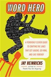 Book cover of Word Hero by Jay Heinrichs